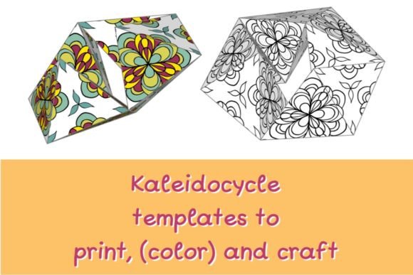 Exploring the Magic of Printable Kaleidocycles